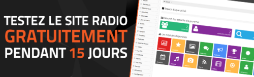 Nouveau : Essayez gratuitement le Site Radio pendant 15 jours