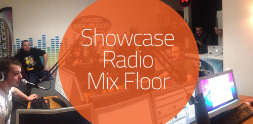 Showcase : Radio Mix Floor, un max de Son Dancefloor !