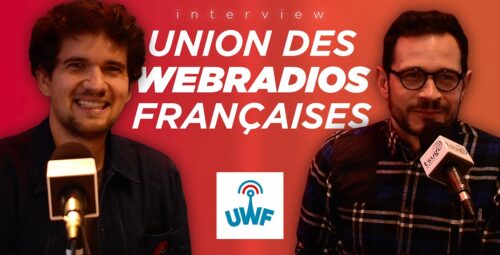 Union des Webradios Françaises : l’UWF veut débloquer des aides pour les webradios